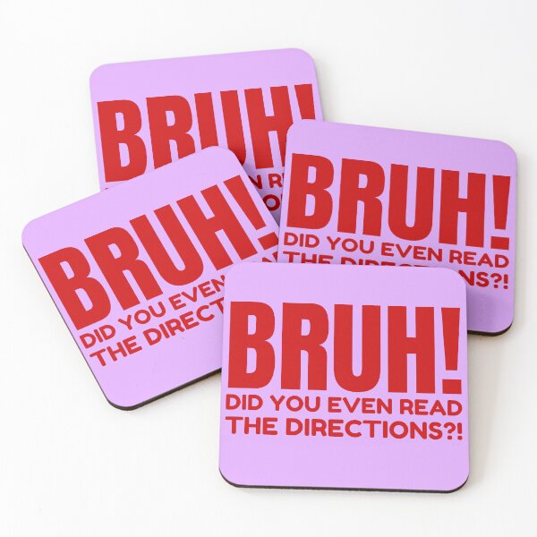 Item preview, Bruh did you even read the directions designed and sold by Endeavour-Tees.