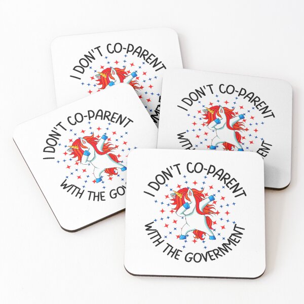 Item preview, I don't co-parent with the government, Fun print for people who like freedom, dabbing unicorns and being awesome designed and sold by Auntieck.