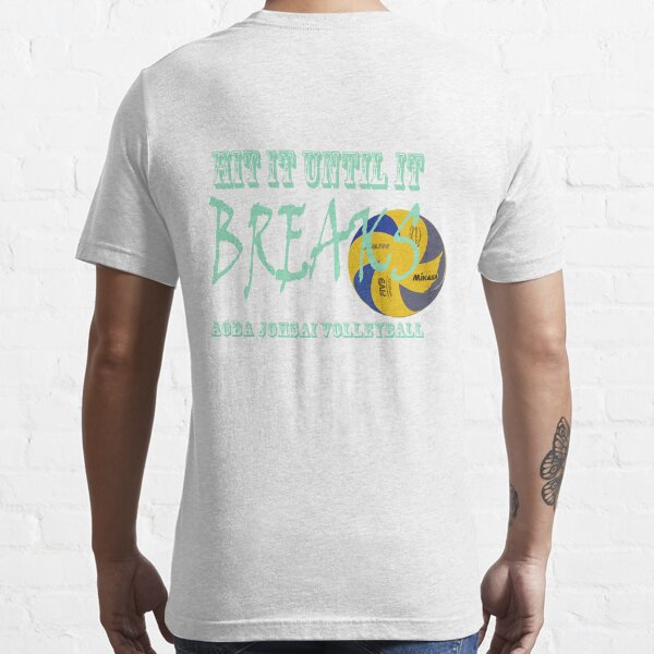 Hit it until it breaks Essential T-Shirt
