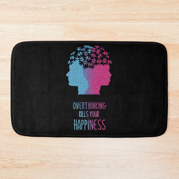 Item preview, Overthinking Kills Your Happiness_5 designed and sold by mrGoodwin90.