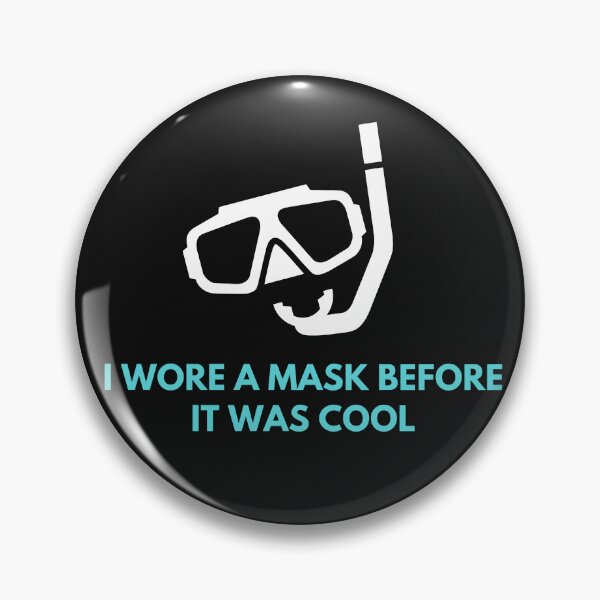 Item preview, I Wore a Mask Before It Was Cool designed and sold by BrighterDaysCo.