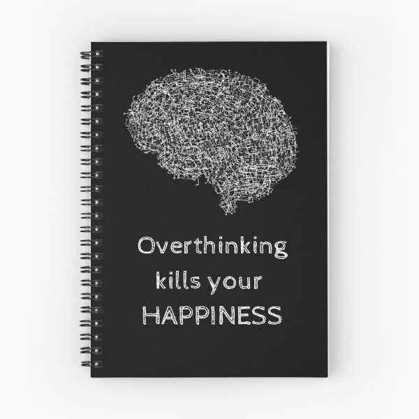 Item preview, Overthinking Kills Your Happiness_6 (black) designed and sold by mrGoodwin90.