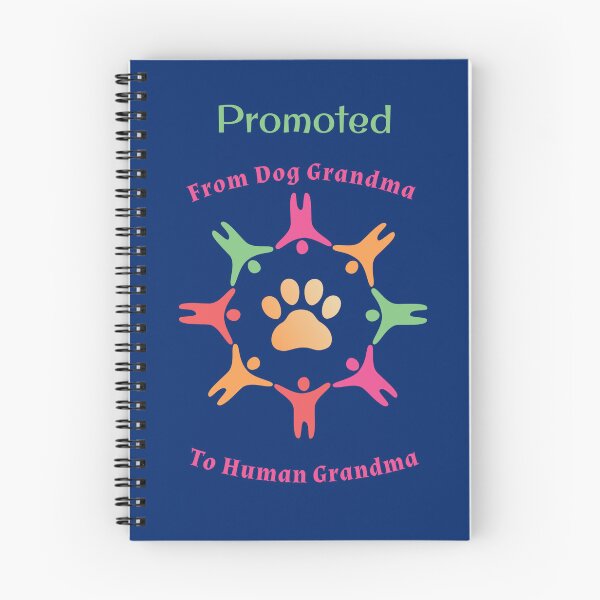 Item preview, Promoted From Dog Grandma To Human Grandma designed and sold by bphy.
