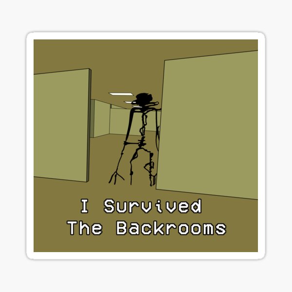 Survive in Backrooms