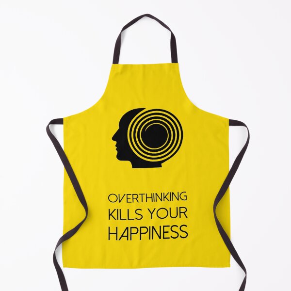 Item preview, Overthinking Kills Your Happiness_8 (white) designed and sold by mrGoodwin90.