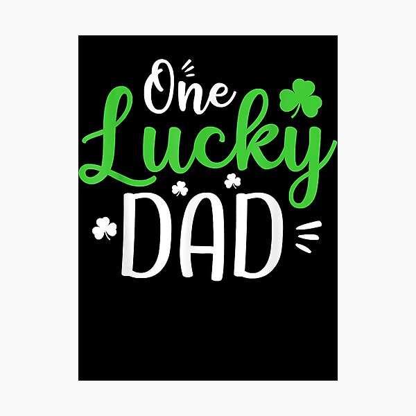 Item preview, One Lucky Dad Shirt, St Patricks Day Funny Daddy designed and sold by MarieSmart77.