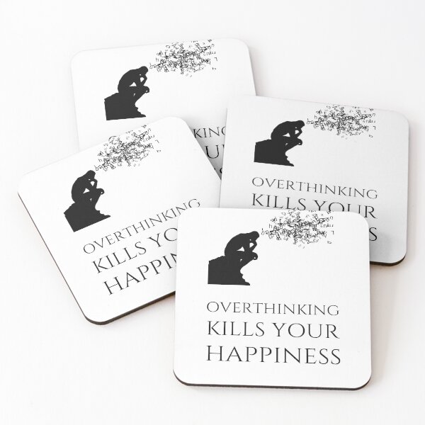 Item preview, Overthinking Kills Your Happiness_9 (white) designed and sold by mrGoodwin90.