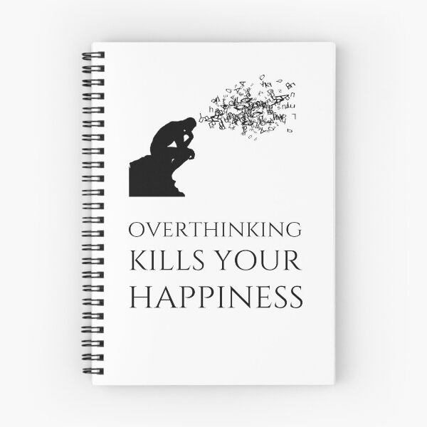 Item preview, Overthinking Kills Your Happiness_9 (white) designed and sold by mrGoodwin90.