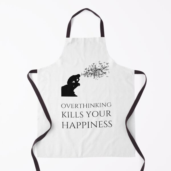 Item preview, Overthinking Kills Your Happiness_9 (white) designed and sold by mrGoodwin90.
