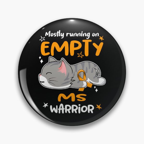 Item preview, MS Awareness, Mostly Running on MS Warrior designed and sold by Tammyilaria.