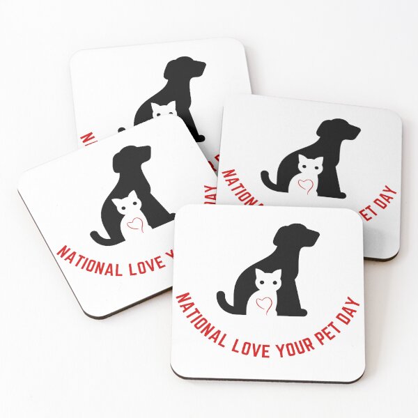 Item preview, National Love Your Pet Day  designed and sold by CelebratoryWear.