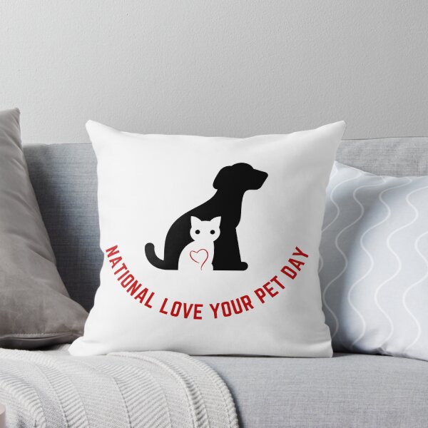 Item preview, National Love Your Pet Day  designed and sold by CelebratoryWear.
