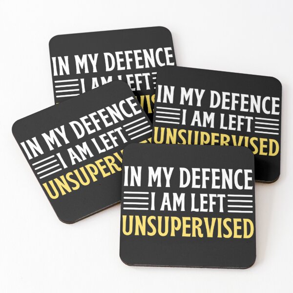 Item preview, In My Defence I Was Left Unsupervised | Funny Quotes And Sayings designed and sold by chetan786.