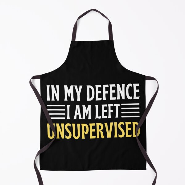 Item preview, In My Defence I Was Left Unsupervised | Funny Quotes And Sayings designed and sold by chetan786.