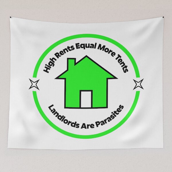 Item preview, Landlords Are Parasites - Lower Rent designed and sold by Picket Club.