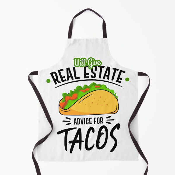 Item preview, Will Give Real Estate Advice For Tacos white designed and sold by faizdorpy.