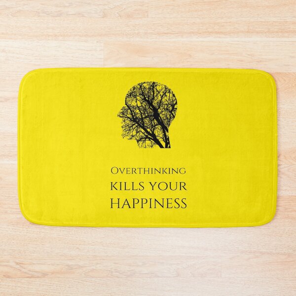 Item preview, Overthinking Kills Your Happiness_13 (white) designed and sold by mrGoodwin90.