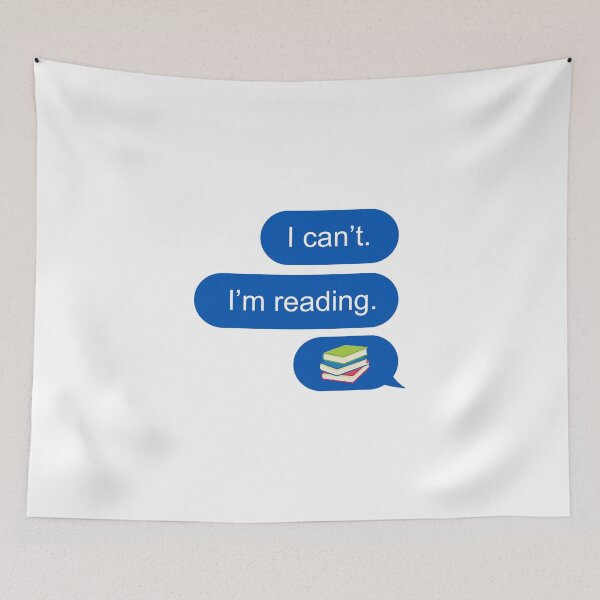 Item preview, I can't I'm reading text message  designed and sold by Chapman88.