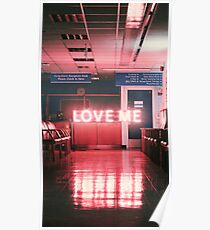 The 1975 "Love Me" Poster