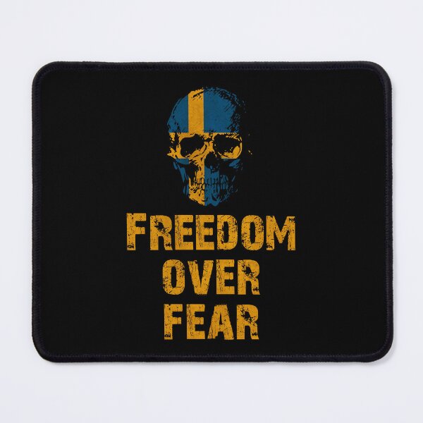 Item preview, freedom over fear sweden designed and sold by Markotropoya22.