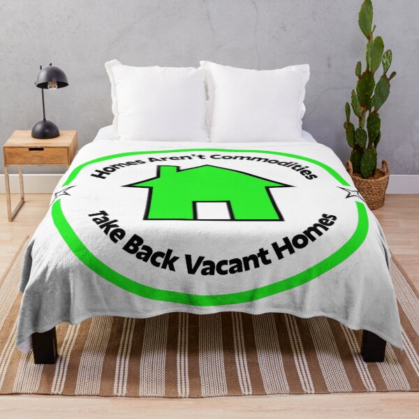 Item preview, Homes Aren't Commodities - Take Back Vacant Homes designed and sold by Picket Club.