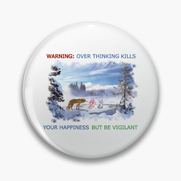 Item preview, Warning Overthinking Kills Your Happiness designed and sold by ArtCollectables.