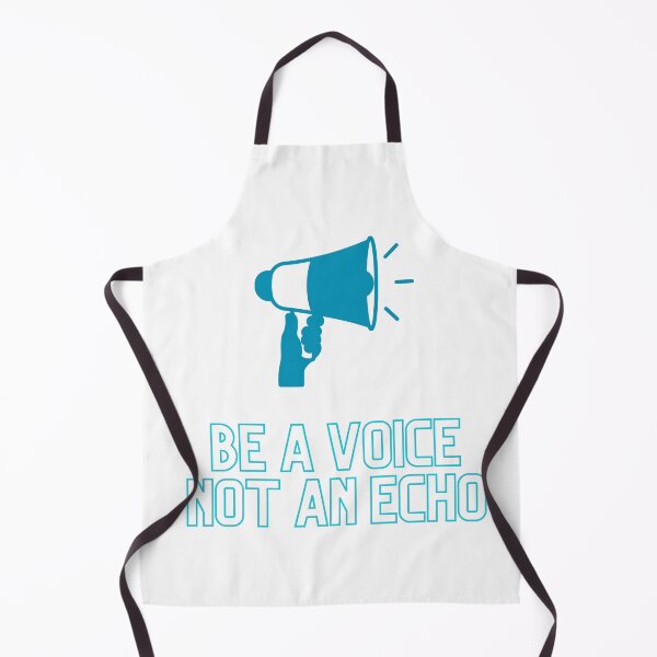 Item preview, Be A VOICE Not An ECHO designed and sold by CelebratoryWear.