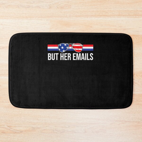 Item preview, But her Emails shirt with Sunglasses Clapback But Her Emails T-Shirt designed and sold by neavedvgur.