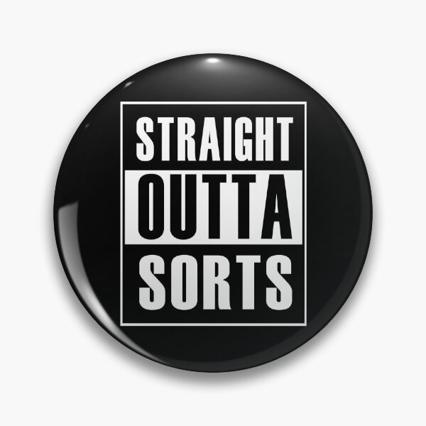 Item preview, Straight Outta Sorts (*ORIGINAL DESIGN*) designed and sold by crowbarr.