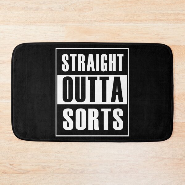 Item preview, Straight Outta Sorts (*ORIGINAL DESIGN*) designed and sold by crowbarr.