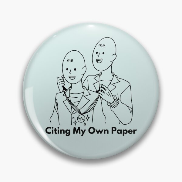 Item preview, Citing My Own Paper – Funny Science designed and sold by cinsarad.