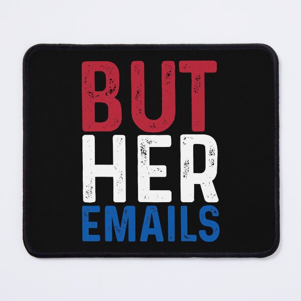Item preview, But Her Emails T-Shirt designed and sold by neavedvgur.