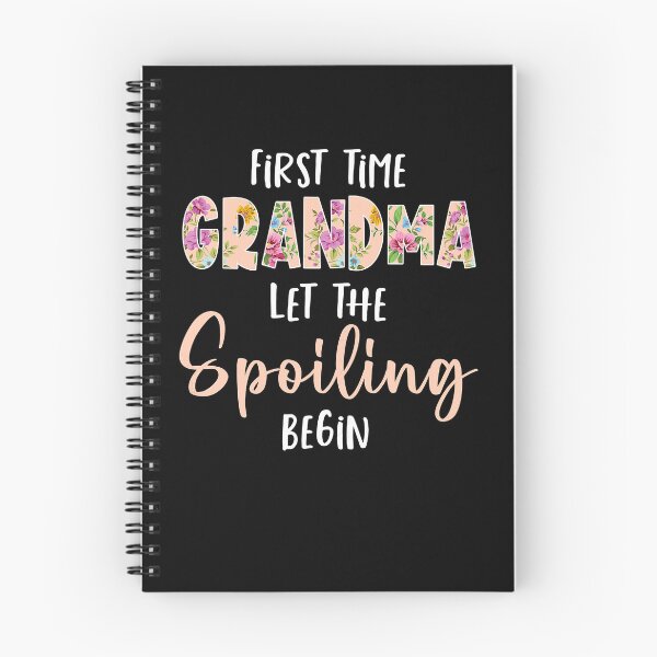Item preview, Womens Grandmother - Let The Spoiling Begin Gift First Time Grandma T-Shirt designed and sold by basajbviner.