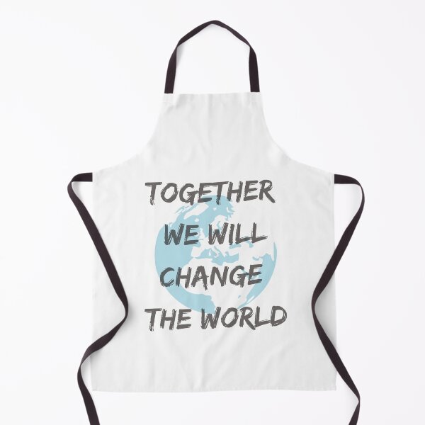 Item preview, Together We Will Change The World designed and sold by CelebratoryWear.