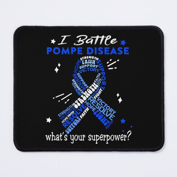 Item preview, Pompe Disease Warrior, I Battle Pompe Disease What's Your Superpower? designed and sold by Greggwillard.