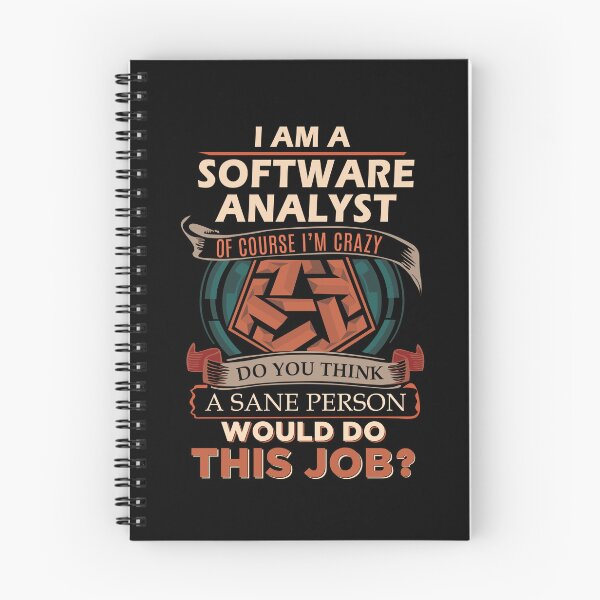 Item preview, Software Analyst T Shirt - Sane Person Job Gift Item Tee designed and sold by stacyarmst.
