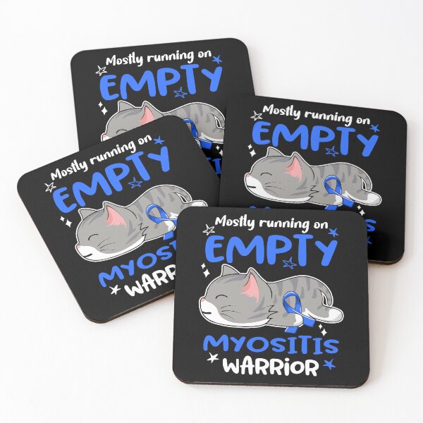 Item preview, Myositis Awareness, Mostly Running on Myositis Warrior designed and sold by Tammyilaria.