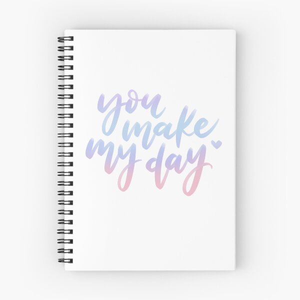 Item preview, You Make My Day designed and sold by joyfulreader03.