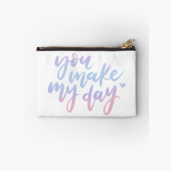 Item preview, You Make My Day designed and sold by joyfulreader03.