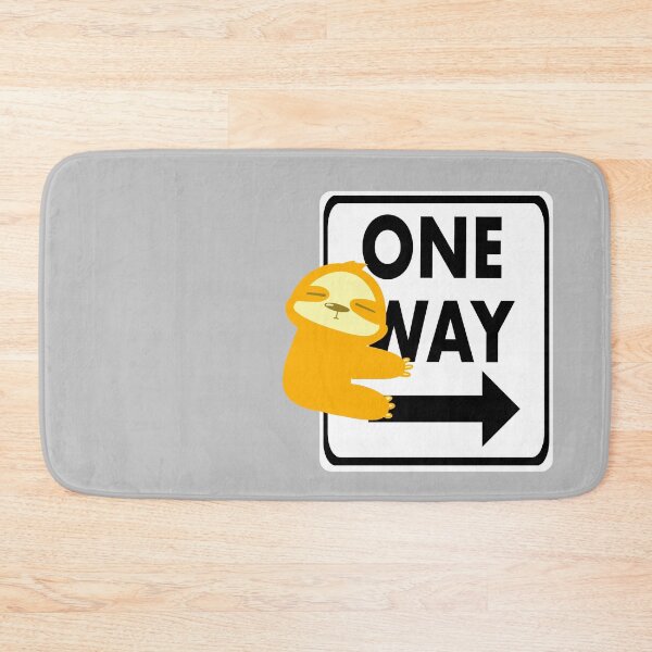 Item preview, Traffic Sign design, one way sign with cute orange sloth - cute designed and sold by Aerithcloud01.