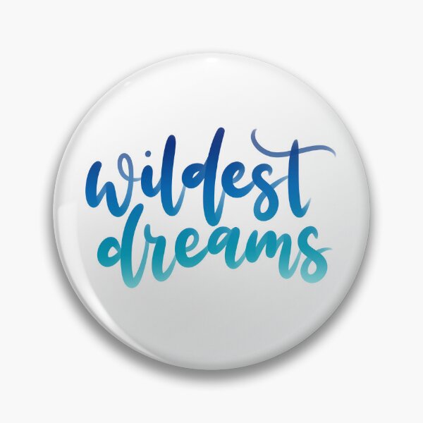 Item preview, Wildest Dreams designed and sold by joyfulreader03.