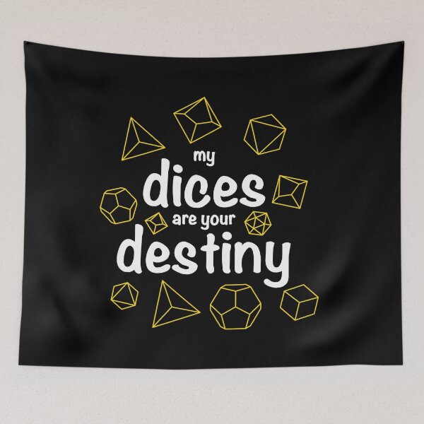Item preview, My dices are your destiny designed and sold by OVMEngemann.