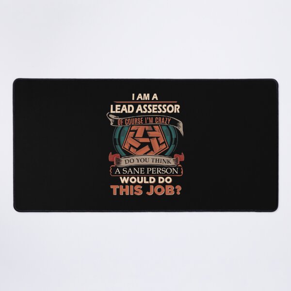 Item preview, Lead Assessor T Shirt - Sane Person Job Gift Item Tee designed and sold by jazminprin.