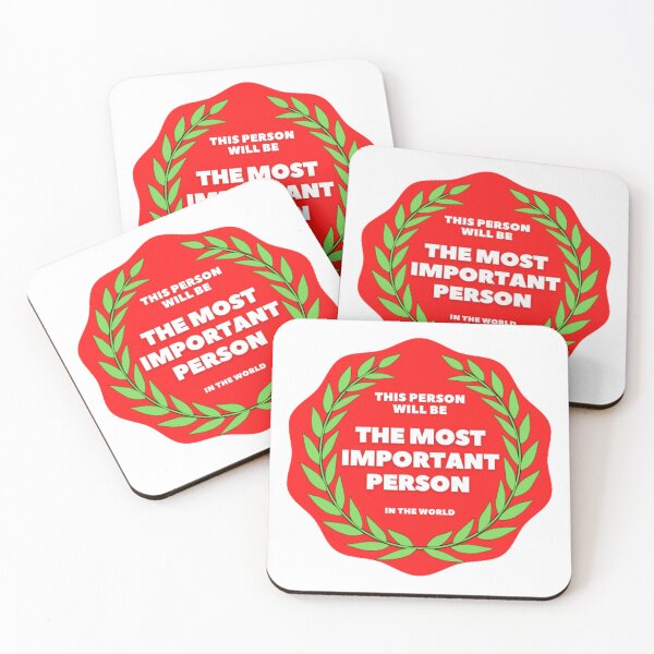 Item preview, This person will be the most important person in the world designed and sold by thundercandy.