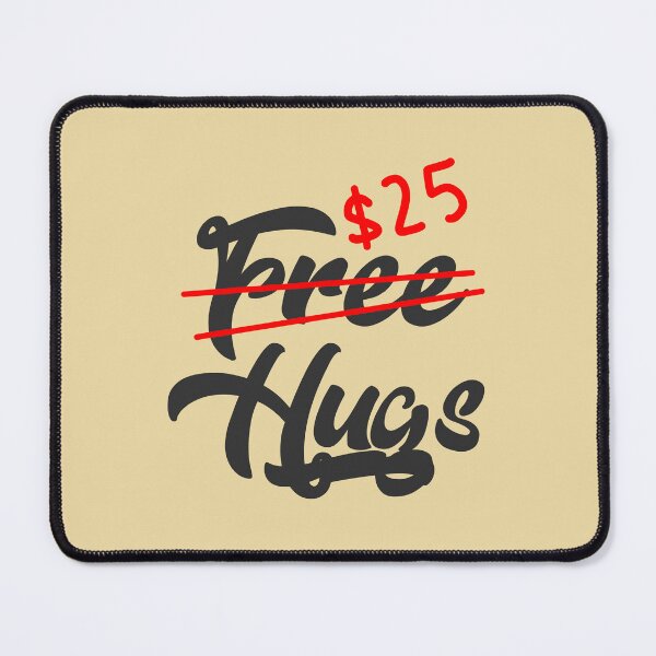 Item preview, Free ($25) Hugs designed and sold by HappySchnapper.
