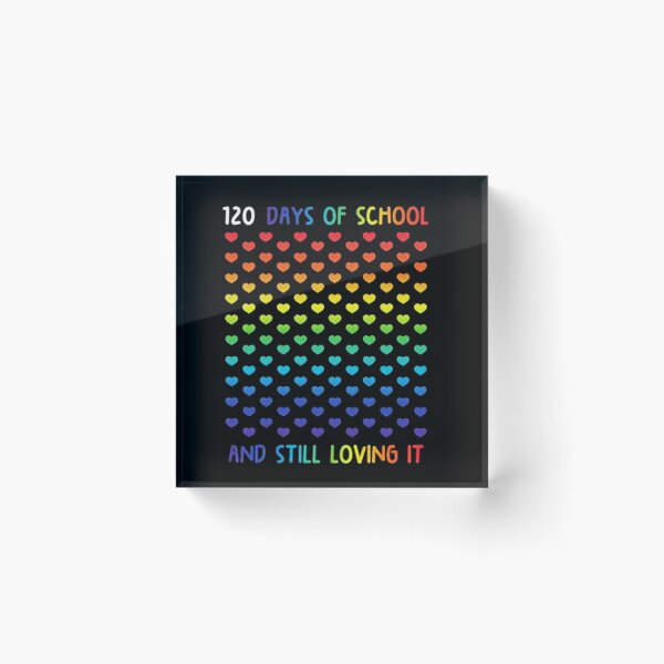 Item preview, 120 Days of School And Still Loving It designed and sold by pratamaline.