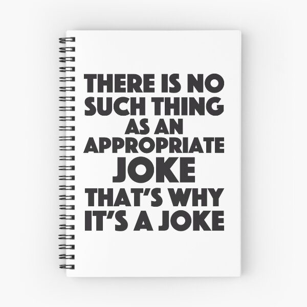 Item preview, Michael Scott - The Office - There is no such thing as an appropriate joke that’s why it’s a joke designed and sold by roskopp.
