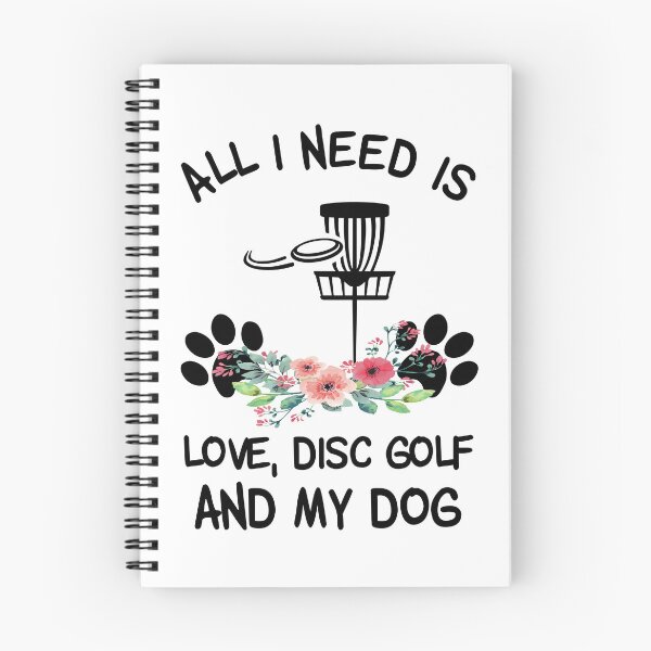 Item preview, All I need Is Love, Disc Golf And My Dog Floral  designed and sold by SweetThreads79.