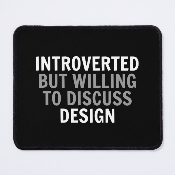 Item preview, Introvertido pero dispuesto a discutir Diseño designed and sold by simonlidesign.