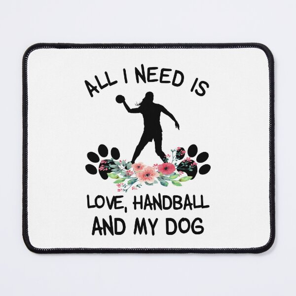 Item preview, All I need Is Love, Handball And My Dog Floral designed and sold by SweetThreads79.